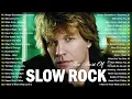 Download Lagu Led Zeppelin, Scorpion, Bon Jovi, U2, Eagles, Aerosmith, GNR - Best Slow Rock Ballads 70s 80s 90s