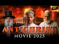 Download Lagu ANTICHRIST 2025 | Full Movie | The Beast of Revelation 666