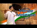 Download Lagu Vande Mataram Flute Cover