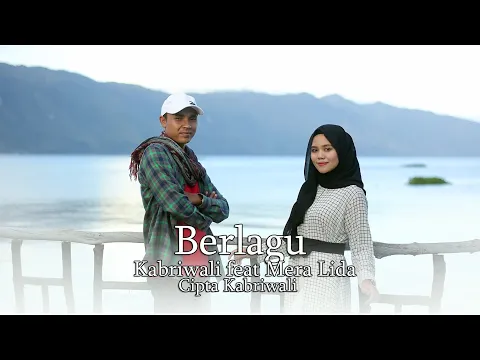 Download MP3 Lagu Gayo - Berlagu - Kabriwali feat Mera Lida (Official Music Video) Cipta Kabriwali