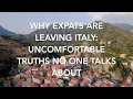 Why Expats Are Leaving Italy The Truths No One Talks About