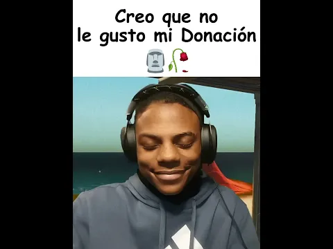 Creo que no le gusto mi donación🤣