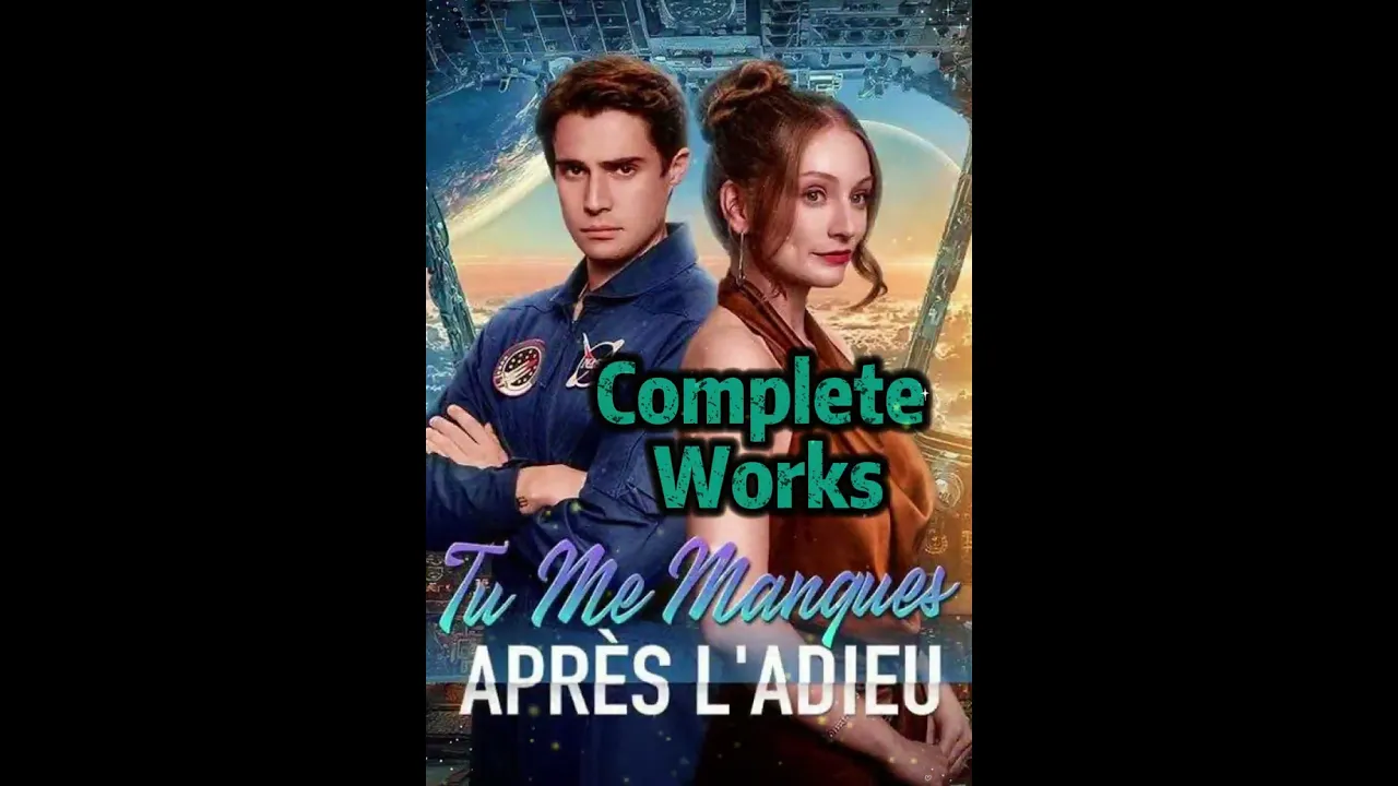 Tu Me Manques Après l'Adieu Complete Collection #shorts #shortplay #toptrending #funny #Dramabox poster