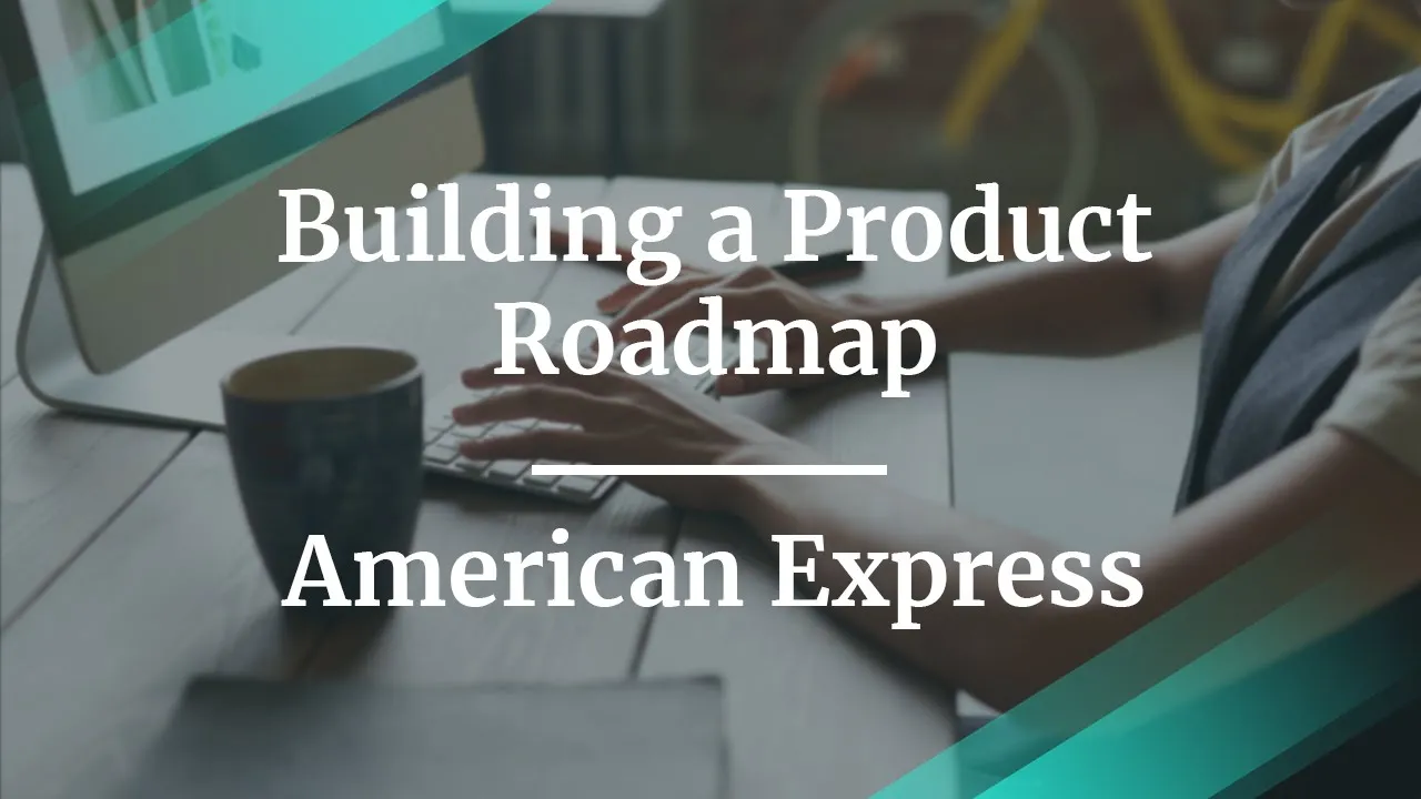 Webinar: Building a Product #Roadmap by fmr Amex Dir of Product, Pratham Maliwad - YouTube thumbnail