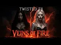 Download Lagu Twisted F8 | Veins of Fire | Full Album