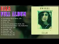 Download Lagu Ella - Full Album - Kompilasi Kerkini