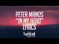 Download Lagu Peter Manos - In My Head Lyrics