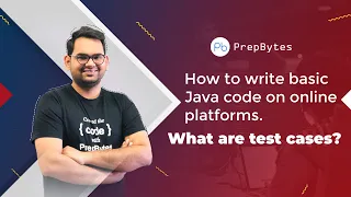 Competitive Programming - How to write basic Java code on online platforms What are test cases