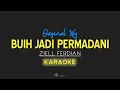 Download Lagu Ziell Ferdian - Buih Jadi Permadani (Karaoke Akustik Lirik)