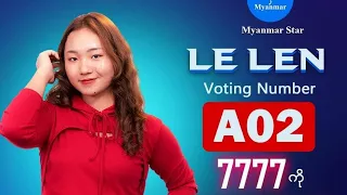 Download Le Len A02 - Myanmar STAR top12 First Round Performance GroupB MP3