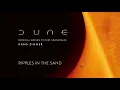 Dune – Ripples in the Sand Soundtrack by Hans Zimmer