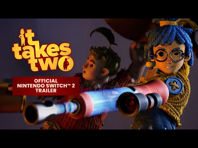 It Takes Two | Official Nintendo Switch 2 Trailer
