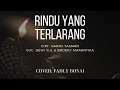 Download Lagu Tembang Kenangan - Rindu Yang Terlarang - Broery Marantika Feat Dewi Yull | Cover Fadly Bonai