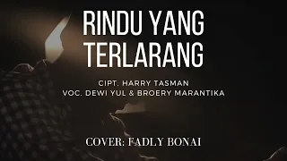 Download Tembang Kenangan - Broery Marantika Feat Dewi Yull - Rindu Yang Terlarang | Cover Fadly Bonai MP3