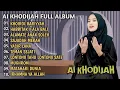 Download Lagu AI KHODIJAH FULL ALBUM TERBAIK | KHOIROL BARIYYAH | HABBITAK X ALA BALI | SAJADAH MERAH | SHOLAWAT