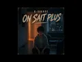 B-Soundz - On sait plus