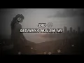 Download Lagu DJ SAD ! SEDIHNYA MALAM INI X SA HARUS KEMANA VIRAL TIKTOK ( Hendra 98 Remix ) Terbaru !!