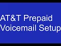 AT T Prepaid Voicemail Setup