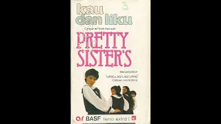 Download Selintas album Pretty Sister's - Kau dan Liku MP3