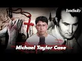 Download Lagu “Michael Taylor Case” คดีสยองอังกฤษ สูญสิ้นชีวิต เพราะยึดติดโลกวิญญาณ | เวรชันสูตร Ep.287