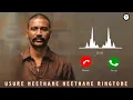 Usure neethane neethane ringtone DOWNLOAD Ar rahman Dhanush Rayaan Tamil ringtone bgms now