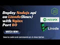Deploy nodejs api to Linode Linux server with nginx