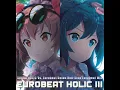 Download Lagu (東方Vocal／Eurobeat) Sound Holic X Eurobeat Union ~ Guilty Diamond