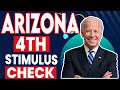 Arizona 4th Stimulus Check