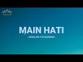 Andra and The Backbone - Main Hati / Lirik Lagu Mi