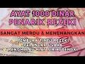 Download Lagu Ayat 1000 Dinar, Bacaan AlQuran Pembuka Pintu Rezeki Mustajab Penghapus Kesusahan Hidup