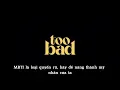 [Vietsub]TOO BAD (feat. Anderson .Paak) - G-DRAGON