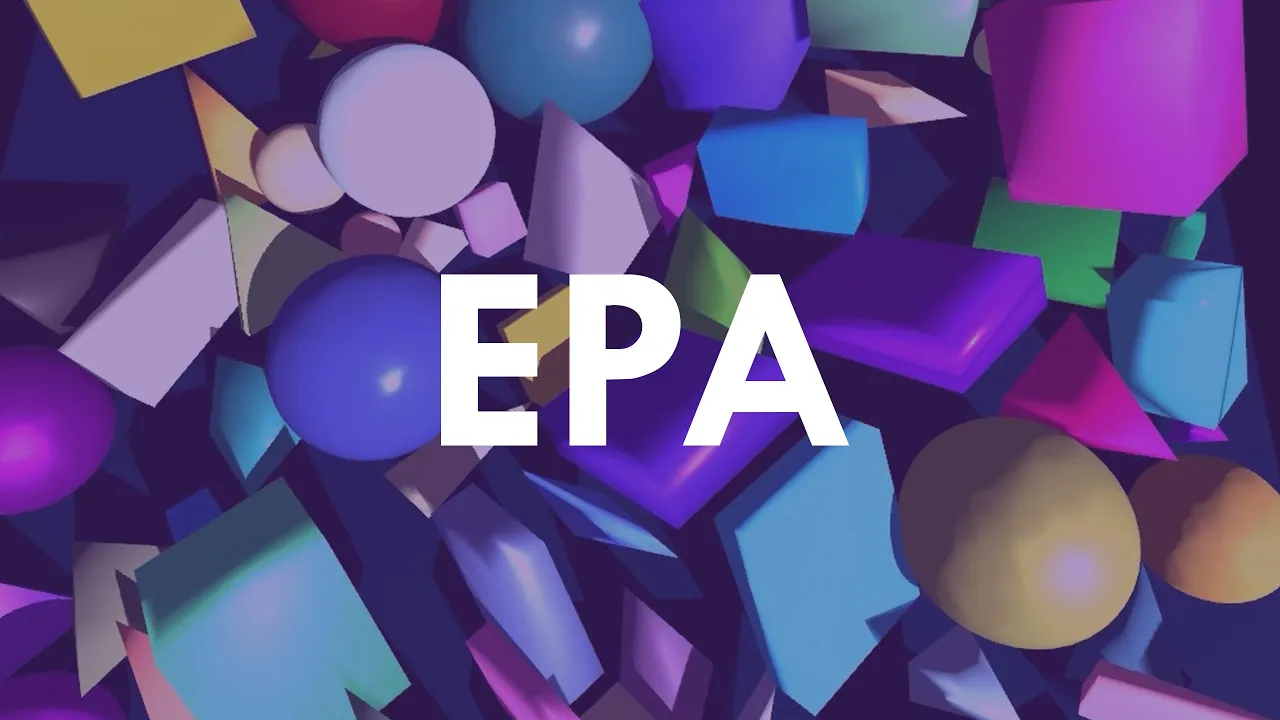 EPA Explanation & Implementation