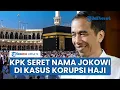 Download Lagu KPK Seret Nama Jokowi soal Kasus Dugaan Korupsi Kuota Haji di Era Menag Yaqut, Bakal Dipanggil?