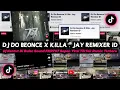 Download Lagu Dj Do Beonce x Killa . Jay Remixer ID || Dj Kentut Di Bulan Sound FKR707 Sopan Viral TikTok Remix