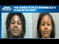 Caretakers charged sheriff speaks out after child drowns in Darlington County