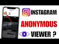 Instagram Anonymous Viewer Instagram Anonymous Story Viewer