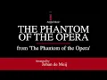 The Phantom of the Opera – Andrew Lloyd Webber, Arr. Johan de Meij