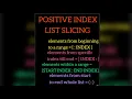 List in Python Part - 7 Slicing of List Positive Index List Slicing