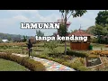 Download Lagu LAMUNAN 《Wahyu F giri》◇ TANPA KENDANG ◇ DANGDUT KOPLO