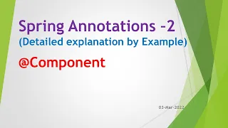 Spring Annotations Part 2 Component Detailed explanation by example