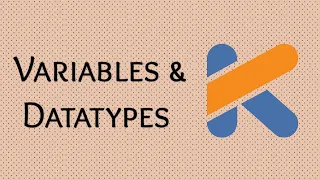 Variables and Datatypes in KOTLIN I KOTLIN course for beginners I Android Studio Through KOTLIN