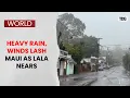 Tropical Storm Lala Nears Maui as Heavy Rain and Powerful Winds Lash Hawaii