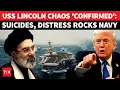 USS Lincoln Crisis Confirmed Pentagon s Big Admission As Navy Families Rage DEATHS NO FOOD