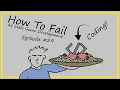 How To Fail At Coding
