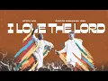 Lagu Steph Ade ft. Apostle Emmanuel Iren - I LOVE THE LORD (Official Video)