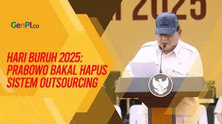 Prabowo Bentuk Dewan Kesejahteraan Buruh, Siap Hapus Sistem Outsourcing