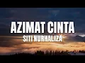Download Lagu SITI NURHALIZA - Azimat Cinta (Official Lyric Video)