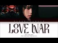 Lagu {VOSTFR} CHOI YENA (최예나) - 'LOVE WAR' (Color Coded Lyrics Français/Rom/Han/가사)