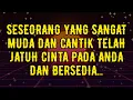 Download Lagu SESEORANG YANG SANGAT MUDA DAN CANTIK TELAH JATUH CINTA PADA ANDA DAN BERSEDIA...