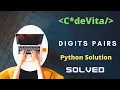 Digits Pairs TCS Codevita Algo Code Python